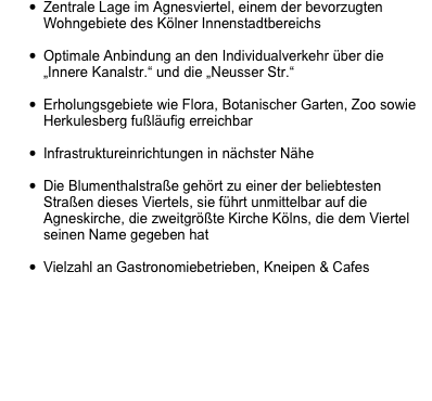 Zentrale Lage im Agnesviertel, einem