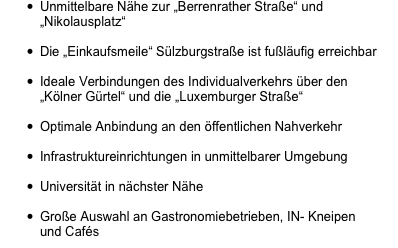 Unmittelbare Nähe zur „Berrenrather Straße“